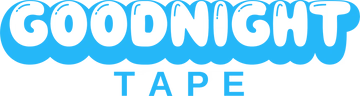 Goodnight Tape